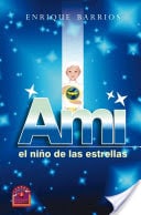 Ami: El niño de las estrellas