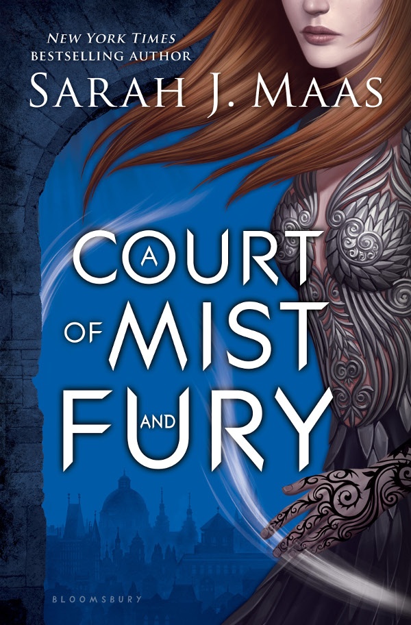 A Court of Mist and Fury (A Court of Thorns and Roses Book 2)