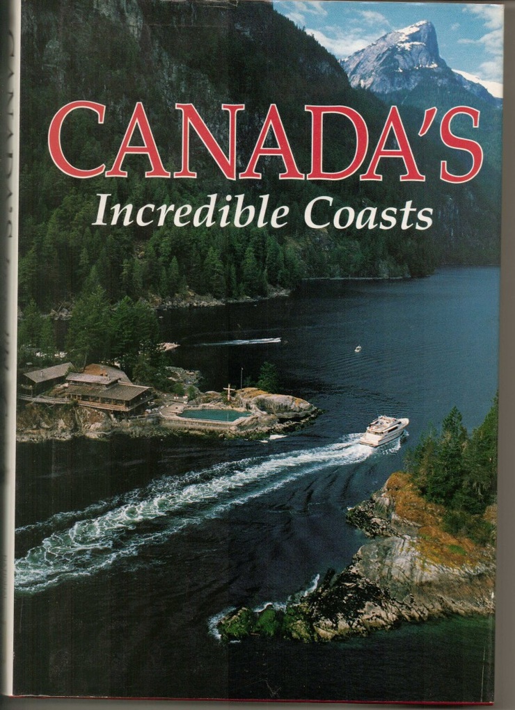 Canada's Incredible Coasts (Travel books)