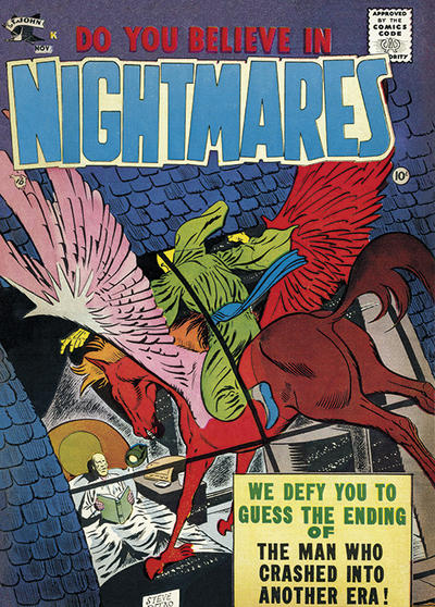 Do You Believe in Nightmares Do You Believe in Nightmares