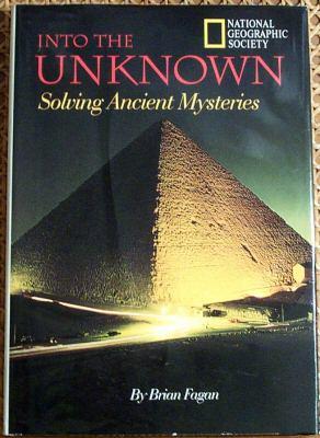 Into the Unknown: Solving Ancient Mysteries
