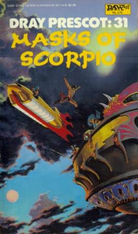 Masks of Scorpio (Dray Prescot: 31)