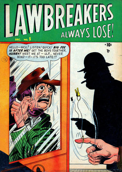 Lawbreakers Always Lose Lawbreakers Always Lose