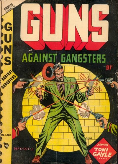 Guns Against Gangsters