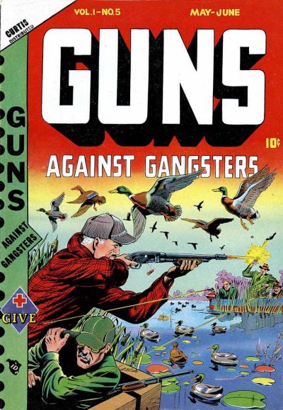 Guns Against Gangsters