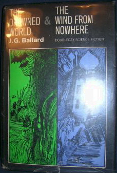 The Drowned World & The Wind From Nowhere