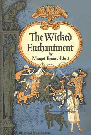 The Wicked Enchantment