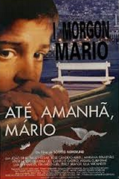 Até Amanhã, Mário