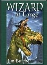 Wizard at Large: Blood Rites / Dead Beat (The Dresden Files, Nos. 6-7)