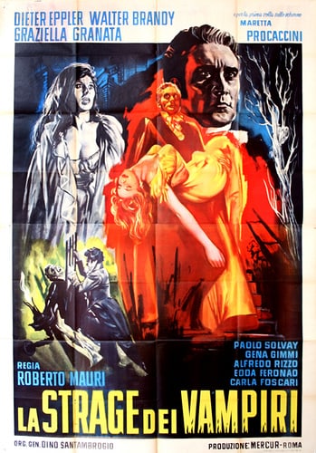 Slaughter of the Vampires  (aka Curse of the Blood Ghouls)