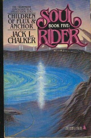 Children of Flux & Anchor (Soul Rider #5)