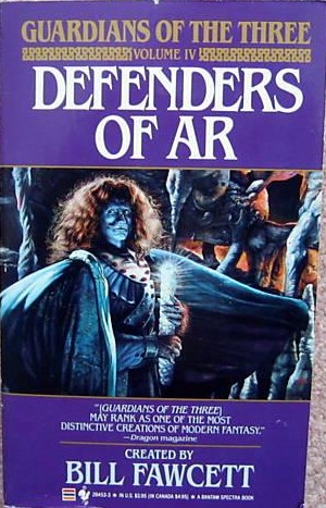 Defenders of Ar (Guardians of the Three, Vol. 4)