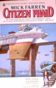 Citizen Phaid (The Song of Phaid the Gambler, Book 2)
