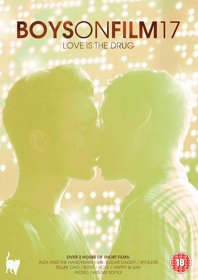 Boys on Film 17: Love is the Drug