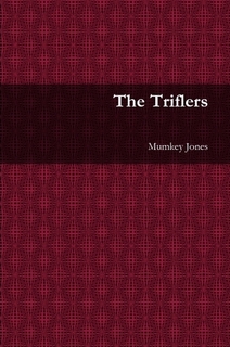 The Triflers