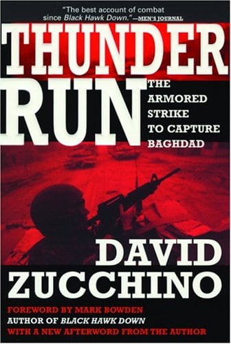 Thunder Run: The Armored Strike to Capture Baghdad