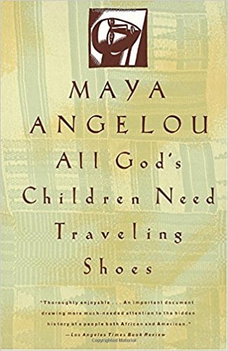 All God's Children Need Travelling Shoes