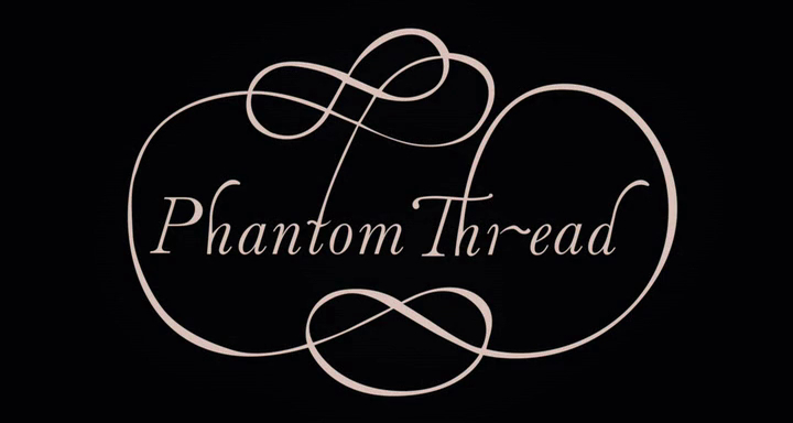 Phantom Thread