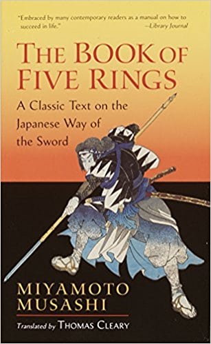 Book of Five Rings: The Classic Guide to Strategy