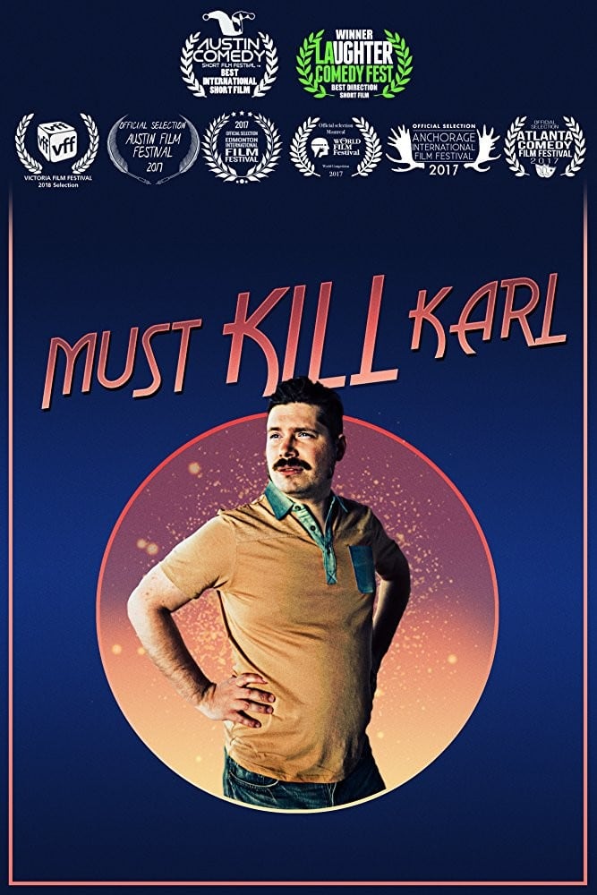 Must Kill Karl (2017)