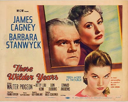 These Wilder Years                                  (1956)