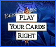 Play Your Cards Right                                  (1980- )