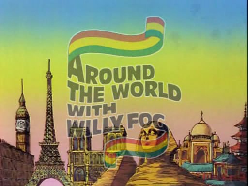 Around the World with Willy Fog Around the World with Willy Fog