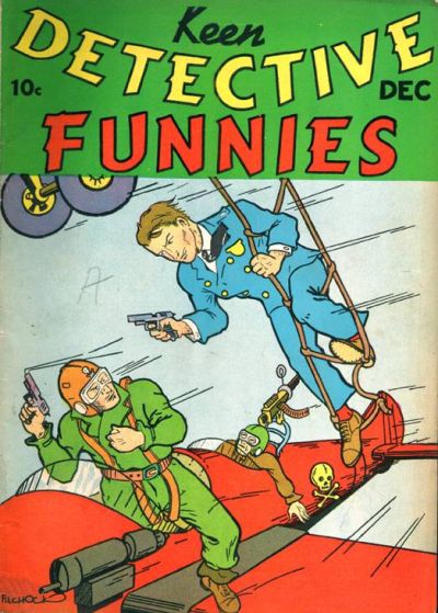 Keen Detective Funnies Keen Detective Funnies