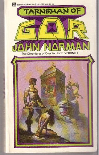 Tarnsman of Gor (The Chronicles of Counter-Earth #1)