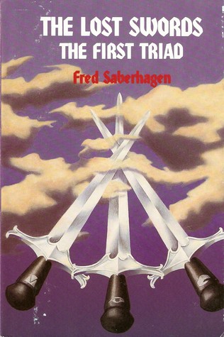 The Lost Swords: The First Triad