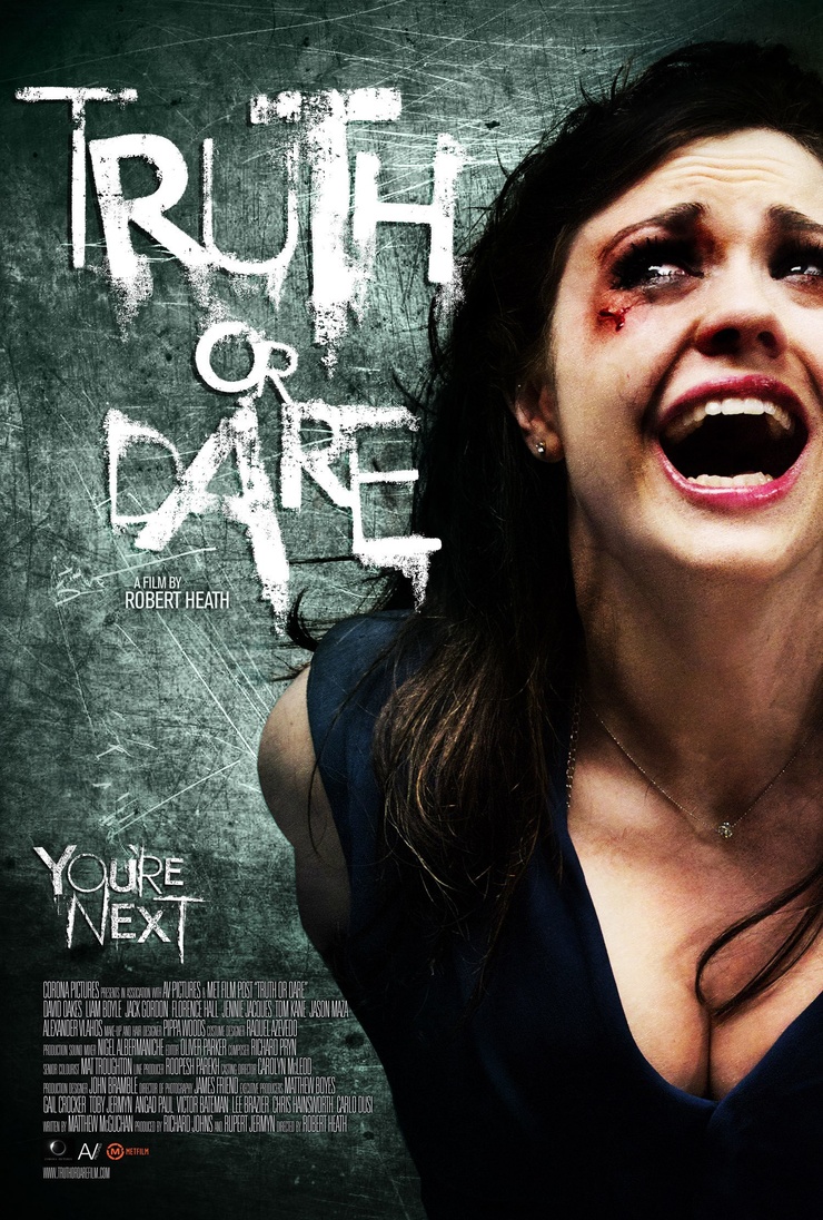Truth or Die Truth or Die
