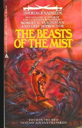 The Beasts of the Mist (Swords of Raemllyn)