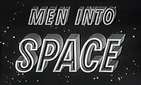 Men Into Space Men Into Space