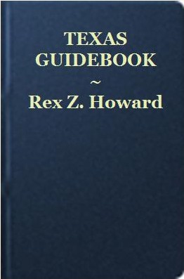 Texas Guidebook: Authentic Information about The Wonders of Texas