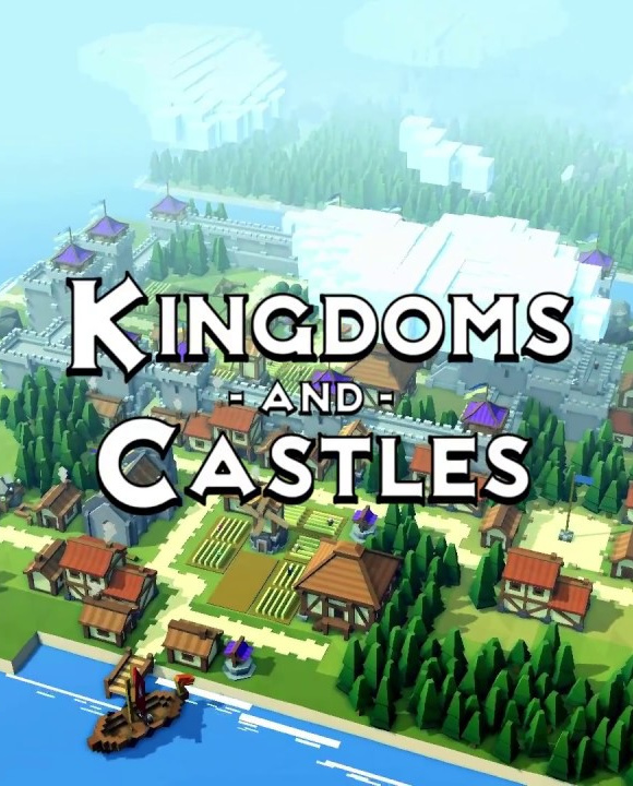 Kingdoms and Castles