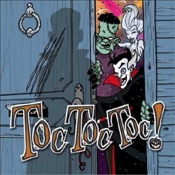 Toc Toc Toc! (Knock Knock!)