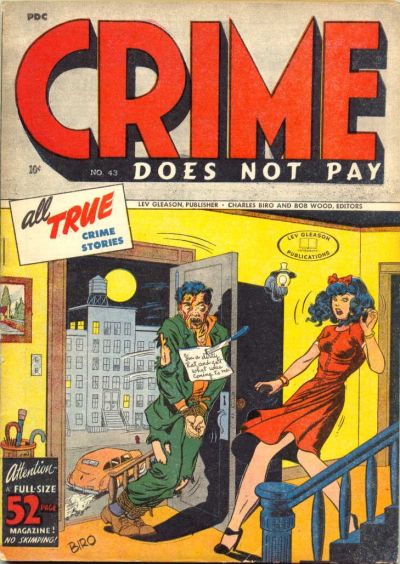 Crime Does Not Pay Crime Does Not Pay