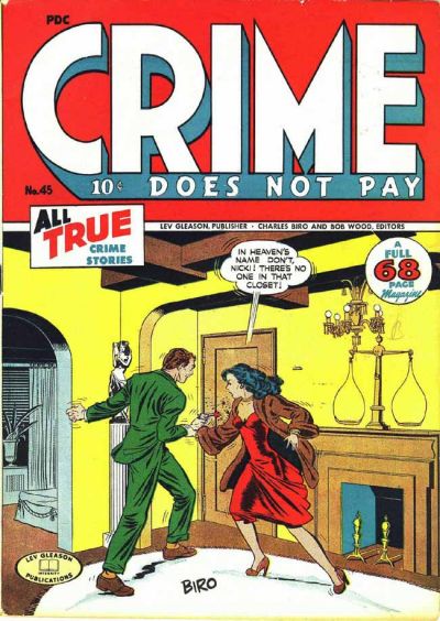 Crime Does Not Pay Crime Does Not Pay