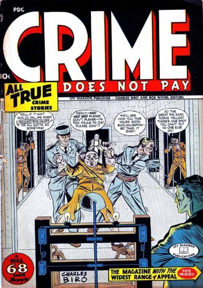 Crime Does Not Pay Crime Does Not Pay