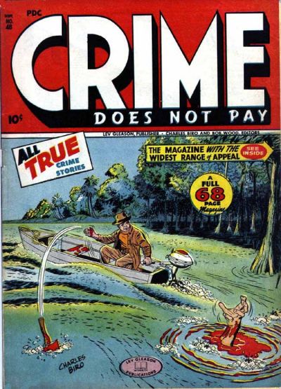 Crime Does Not Pay Crime Does Not Pay