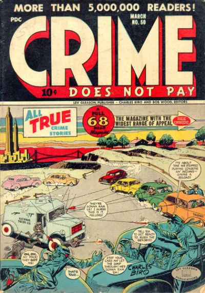 Crime Does Not Pay Crime Does Not Pay
