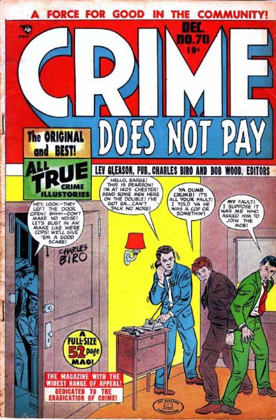 Crime Does Not Pay Crime Does Not Pay
