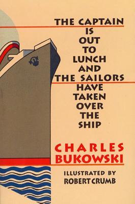 The Captain is Out to Lunch and the Sailors Have Taken Over the Ship The Captain is Out to Lunch and the Sailors Have Taken Over the Ship