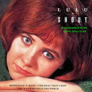 Shout by Lulu Shout by Lulu