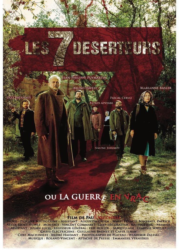 Les sept déserteurs ou La guerre en vrac Les sept déserteurs ou La guerre en vrac