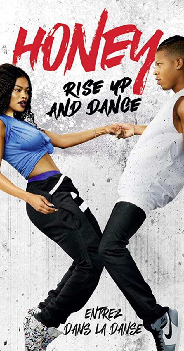 Honey: Rise Up and Dance                                  (2018)