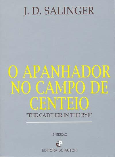 The Catcher in the Rye