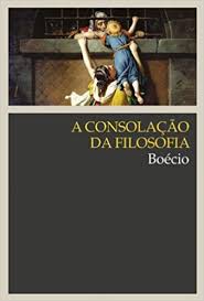 A Consolação Da Filosofia (Em Portuguese do Brasil)