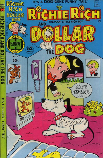 Richie Rich & Dollar the Dog