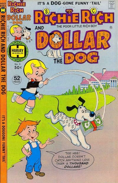 Richie Rich & Dollar the Dog